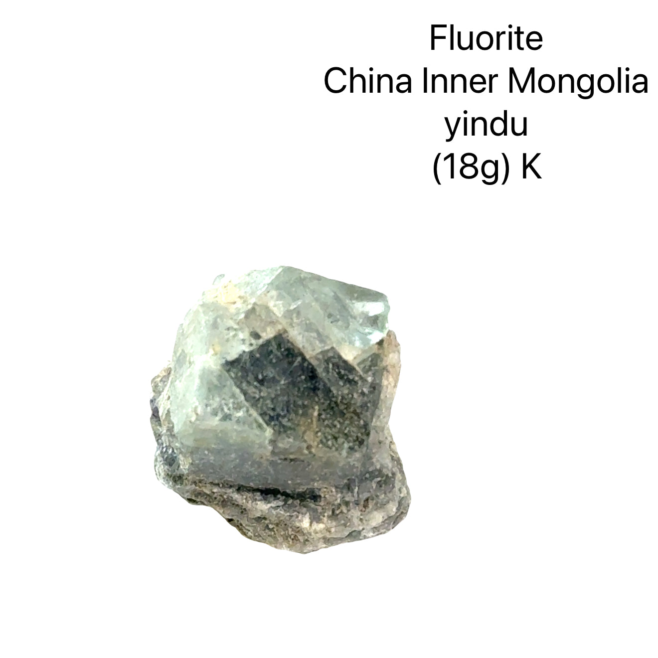 Fluorite crystal from China, Inner Mongolia, with weight and origin information on a white background, (18g) K front view. 