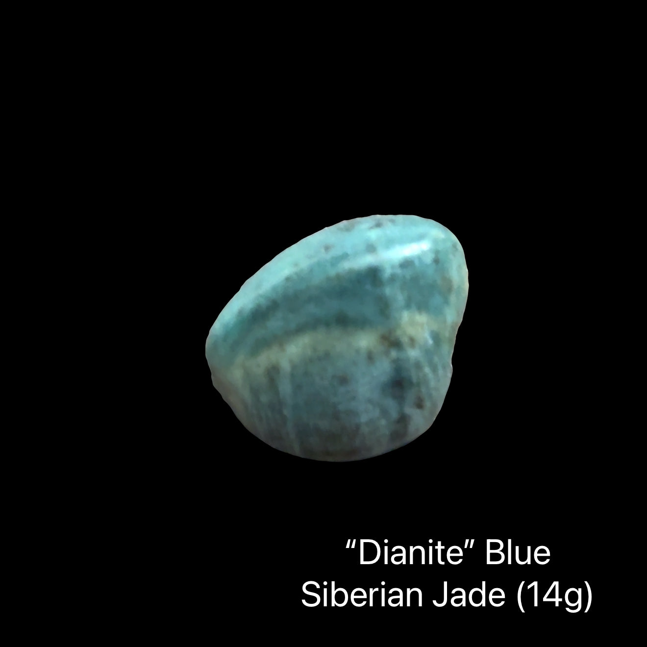 One blue stones labeled 'Dianite Blue Siberian Jade' on a black background, (14g), front view.